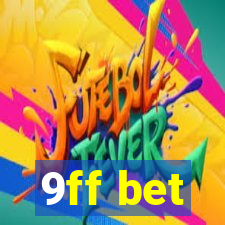 9ff bet